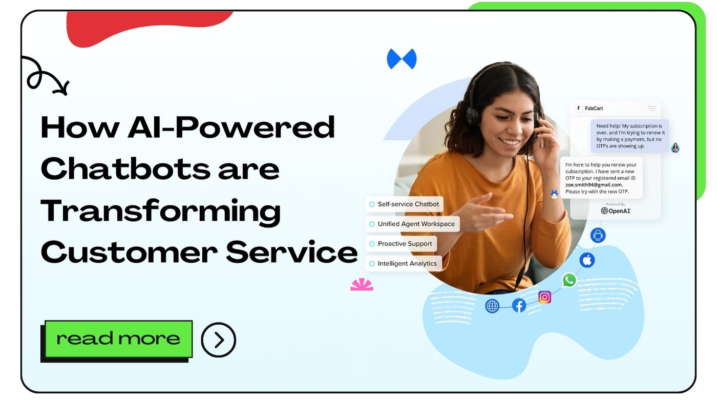 How AI-Powered Chatbots are Transforming Customer Service