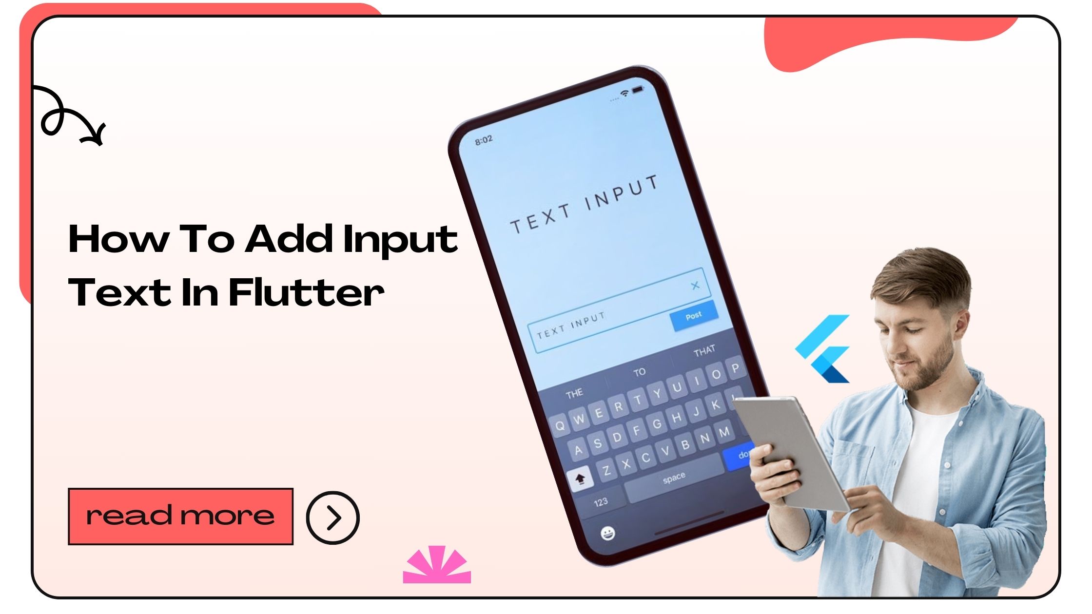 How to Add Input Text in Flutter?