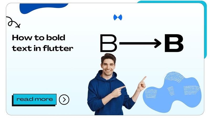 How to Bold Text in Flutter